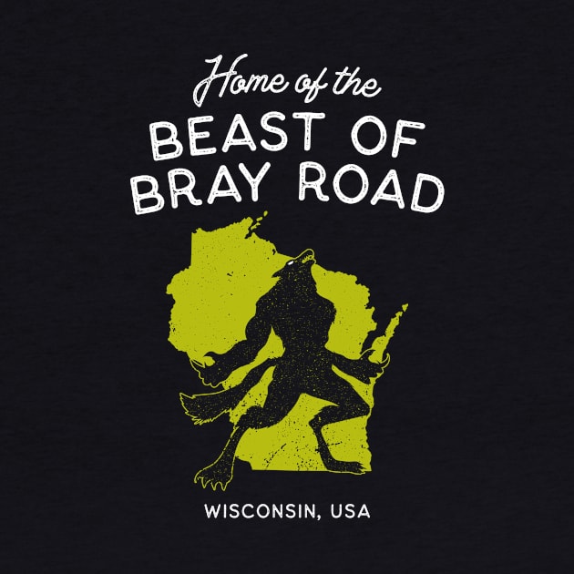 Home of the Beast of Bray Road - Wisconsin USA by Strangeology